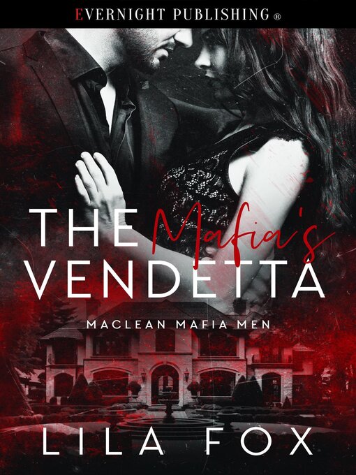 Title details for The Mafia's Vendetta by Lila Fox - Wait list